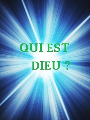 cover image of Qui est Dieu ?